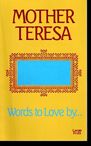 Beispielbild fr Words to Love by zum Verkauf von ThriftBooks-Dallas