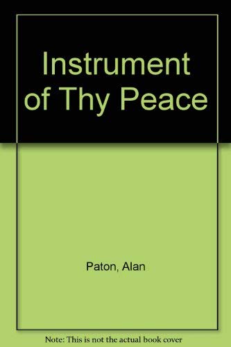 9780802724946: Instrument of Thy Peace