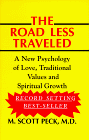 9780802724984: The Road Less Traveled: A New Psychology of Love, Traditional Values and Spiritual Growth