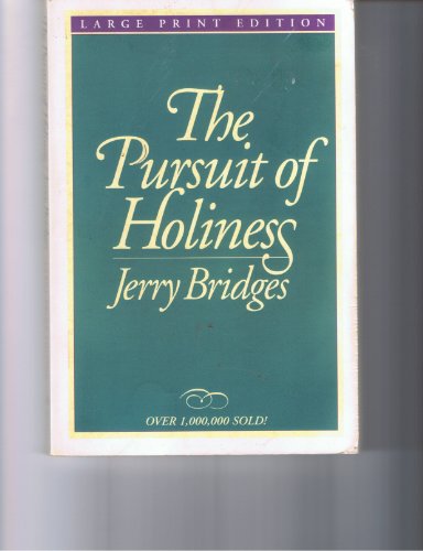 Stock image for The Pursuit of Holiness (Walker Large Print Books) for sale by SecondSale