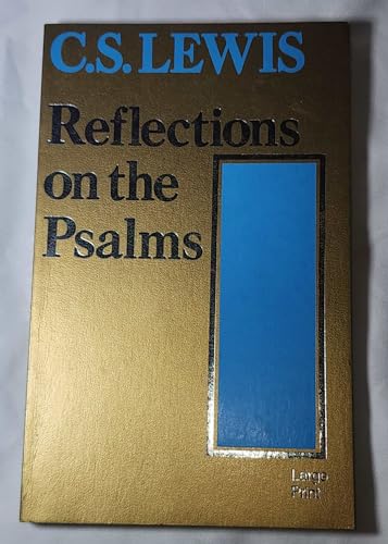 Stock image for Reflections on the Psalms for sale by ThriftBooks-Dallas