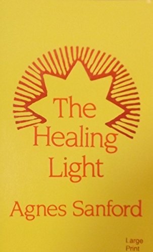 9780802725592: The Healing Light