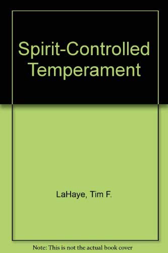 Stock image for Spirit-Controlled Temperament for sale by ThriftBooks-Dallas