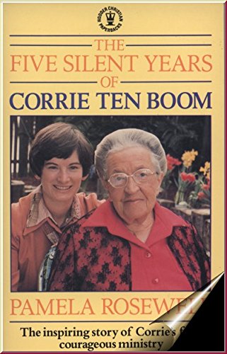 Beispielbild fr The Five Silent Years of Corrie Ten Boom zum Verkauf von ThriftBooks-Dallas