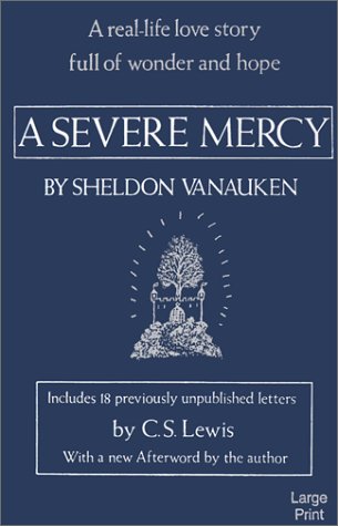 Beispielbild fr A SEVERE MERCY zum Verkauf von BennettBooksLtd