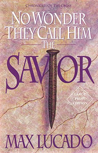 Beispielbild fr No Wonder They Call Him the Savior (Large Print Edition) zum Verkauf von SecondSale
