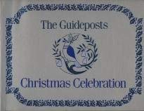 The Guideposts Christmas Celebration (9780802725905) by Guideposts Associates