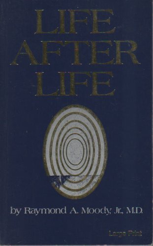 Stock image for Life after Life : The Investigation of a Phenomenon--Survival of Bodily Death for sale by Better World Books