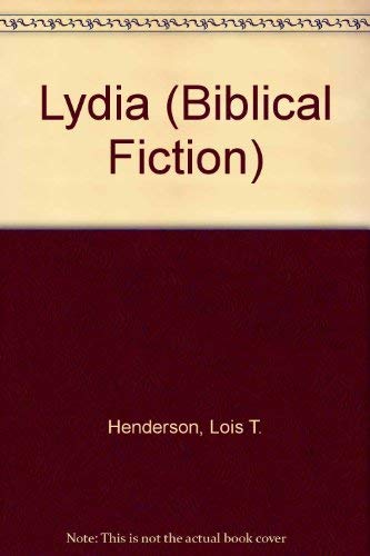 9780802726087: Lydia (Biblical Fiction)