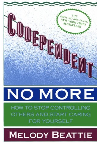 Imagen de archivo de Codependent No More (Large Print Edition) a la venta por Irish Booksellers
