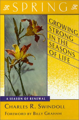 Stock image for Growing Strong in the Seasons of Life: Spring for sale by Irish Booksellers