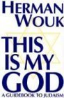 Stock image for This Is My God: A Guidebook to Judaism (Walker Large Print Books) for sale by Blue Vase Books