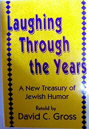 Beispielbild fr Laughing Through the Years: A New Treasury of Jewish Humor (Walker Large Print Books) zum Verkauf von Books From California