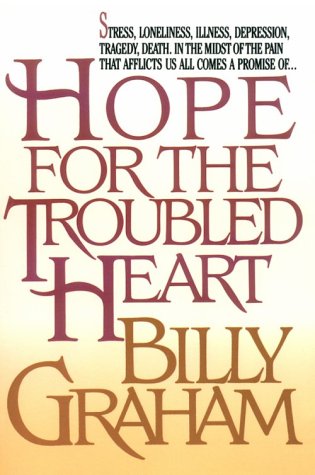 9780802726698: Hope for the Troubled Heart (Walker Large Print Books)