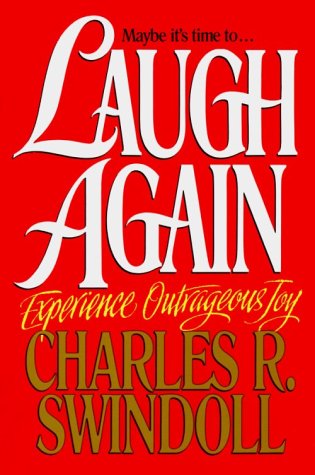 Laugh Again (Easyread Type) (9780802726728) by Swindoll, Charles R.