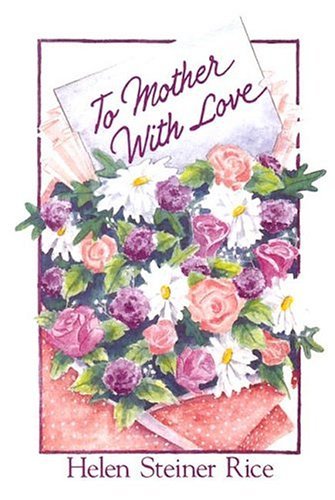 Stock image for To Mother With Love (Walker Large Print Books) for sale by Once Upon A Time Books