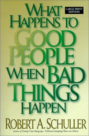 Imagen de archivo de What Happens to Good People When Bad Things Happen a la venta por Better World Books