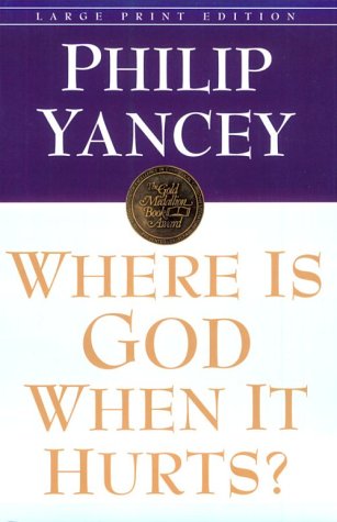 Imagen de archivo de Where Is God When It Hurts? a la venta por Better World Books