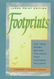 Stock image for Footprints: The Story Behind the Poem That Inspired Millions (Walker Large Print Books) for sale by Wonder Book