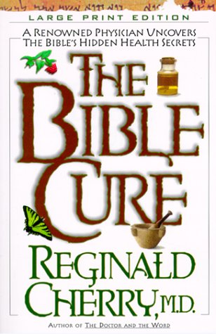 Stock image for The Bible Cure for sale by ThriftBooks-Dallas