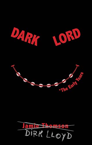 9780802728494: The Dark Lord: The Early Years