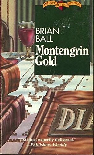 Imagen de archivo de Montengrin Gold a la venta por A Good Read, LLC