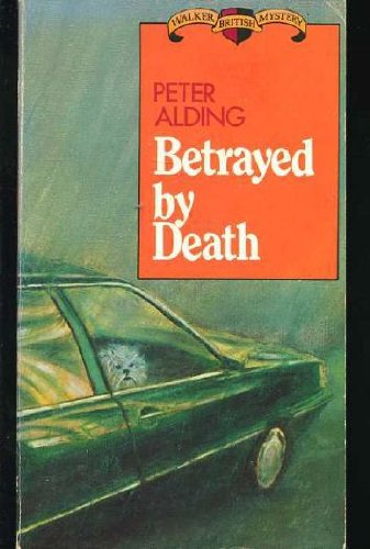 9780802730749: Betrayed by death (Walker British mystery)