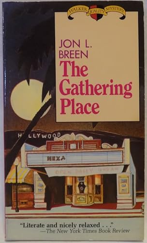 The Gathering Place (9780802731678) by Breen, Jon L.