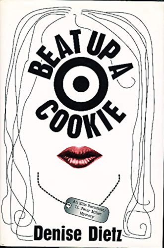 Beispielbild fr Beat up a Cookie : An Ellie Bernstein Mystery zum Verkauf von Better World Books