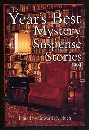 Beispielbild fr The Year's Best Mystery and Suspense Stories, 1994 zum Verkauf von Better World Books