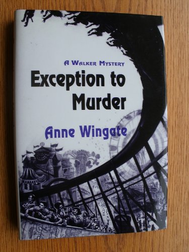 Exception to Murder (9780802732033) by Wingate, Anne