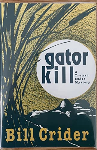 9780802732132: Gator Kill (A Truman Smith Mystery)
