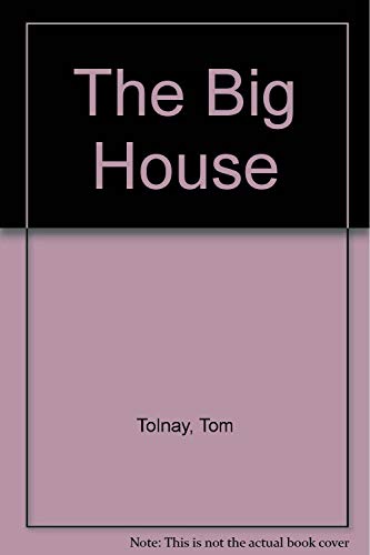 Beispielbild fr The Big House zum Verkauf von Best Books And Antiques