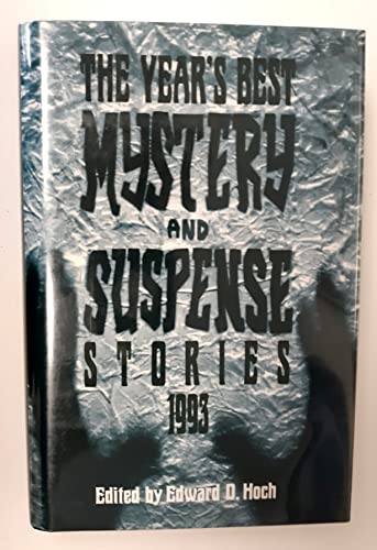 Stock image for The Year's Best Mystery and Suspense Stories, 1993 for sale by Better World Books