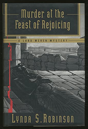 Beispielbild fr Murder at the Feast of Rejoicing: A Lord Meren Mystery (Walker Mystery) zum Verkauf von Books of the Smoky Mountains