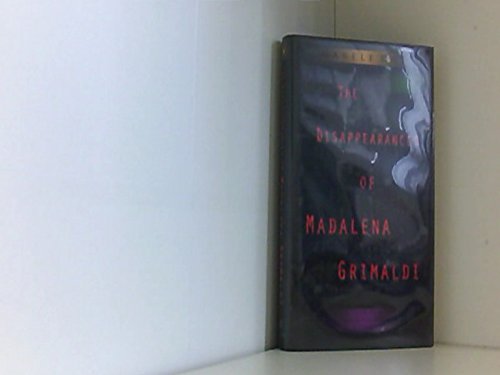 Imagen de archivo de The Disappearances of Madalena Grimaldi : A Claudia Valentine Mystery a la venta por Better World Books: West
