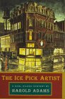 THE ICE PICK ARTIST