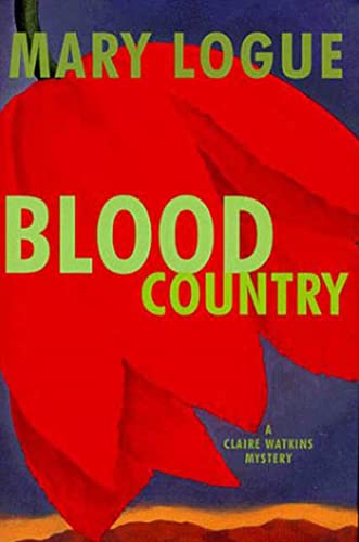 Imagen de archivo de Blood Country (Clare Watkins Mysteries) a la venta por Goodwill Books