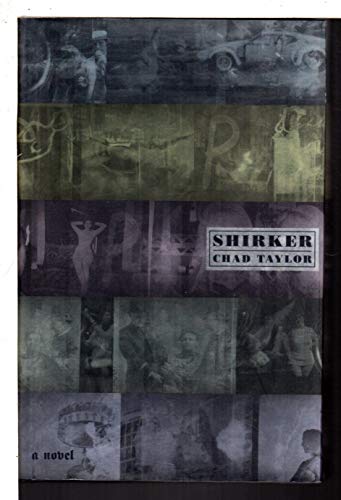 Stock image for Shirker : A Novel for sale by Better World Books