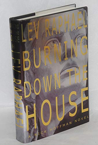 9780802733658: Burning Down the House: A Nick Hoffman Novel