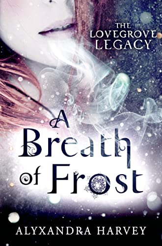 Stock image for A Breath of Frost: The Lovegrove Inheritance (The Lovegrove Legacy) for sale by Jenson Books Inc