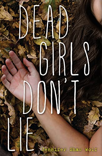 Beispielbild fr Dead Girls Don't Lie zum Verkauf von Better World Books