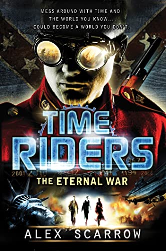 Imagen de archivo de TimeRiders: the Eternal War a la venta por Better World Books