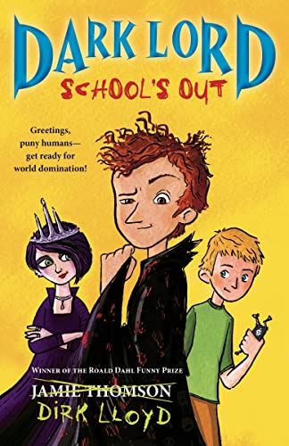 Beispielbild fr Dark Lord: School's Out zum Verkauf von Better World Books