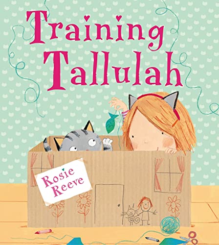 Imagen de archivo de Training Tallulah a la venta por Better World Books: West