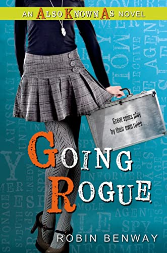 Beispielbild fr Going Rogue: an Also Known As novel zum Verkauf von SecondSale