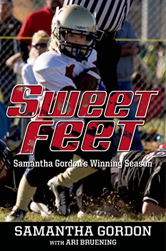 Beispielbild fr Sweet Feet: Samantha Gordon's Winning Season zum Verkauf von SecondSale