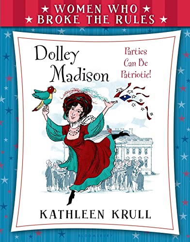 9780802737946: Women Who Broke the Rules: Dolley Madison