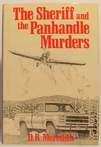 THE SHERIFF AND THE PANHANDLE MURDERS.