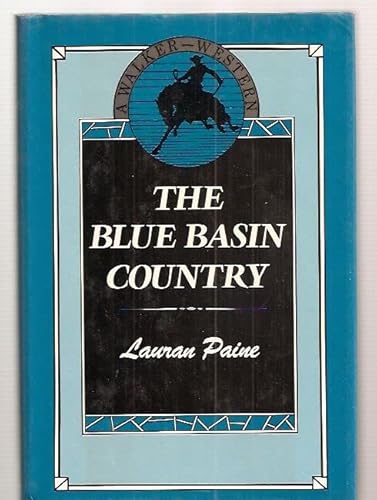 Imagen de archivo de The Blue Basin Country a la venta por Wonder Book